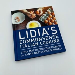 Lidia's Commonsense Italian Cooking Hard Cover Recipe Book CookBook